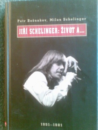 Jiří Schelinger - Život a ...